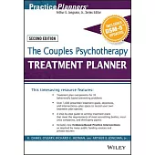The Couples Psychotherapy Treatment Planner: With DSM-5 Updates