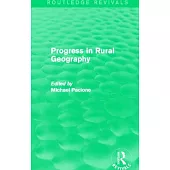 Progress in Rural Geography (Routledge Revivals)
