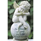 The Breeze of Love and Life