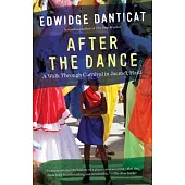 After the Dance: A Walk Through Carnival in Jacmel, Haiti (Updated)