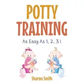 Potty Training As Easy As 1, 2, 3 !