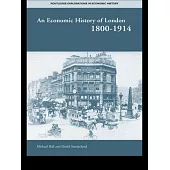 An Economic History of London 1800-1914