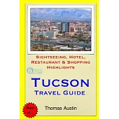 Tucson Travel Guide