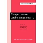 Perspectives on Arabic Linguistics IV: Papers from the 4th Annual Symposium on Arabic Linguistics