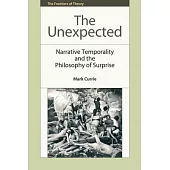 The Unexpected: Narrative Temporality and the Philosophy of Surprise