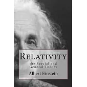 Relativity: The Special and General Theory