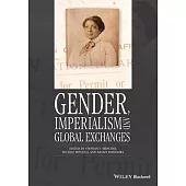 Gender, Imperialism and Global Exchanges