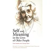 Self and Meaning in the Lives of Older People: Case Studies Over Twenty Years