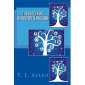 The Blueprint Horoscope Handbook