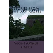 Stories from the Lost Castle