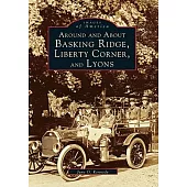 Around Basking Ridge, New Jersey