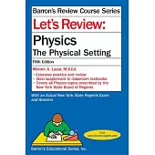 Let’s Review Physics: The Physcial Setting