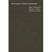 The Economics of Federal Credit Programs
