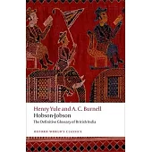 Hobson-Jobson: The Definitive Glossary of British India