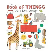 The Book of Things: 250+ First Words