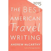 The Best American Travel Writing 2015