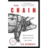 The Chain: Farm, Factory, and the Fate of Our Food