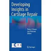 Developing Insights in Cartilage Repair