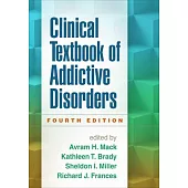 Clinical Textbook of Addictive Disorders