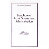 Handbook of Local Government Administration