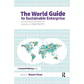 The World Guide to Sustainable Enterprise: Asia Pacific