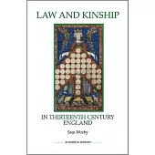 Law and Kinship in Thirteenth-Century England