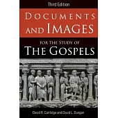 Documents and Images for the Study of the Gospels