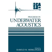 Progress in Underwater Acoustics