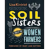Soil Sisters: A Toolkit for Women Farmers