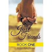 Just Friends: Book One