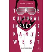 The Cultural Impact of Kanye West