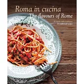 Roma in Cucina: The Flavours of Rome
