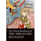The Oxford Handbook of the Abrahamic Religions