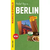 Marco Polo Perfect Day in Berlin: Travel with Insider Tips