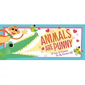 Animals Are Punny: 24 Puns & Presents for My Favorite Kid!