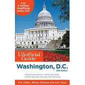 The Unofficial Guide to Washington, D.C.