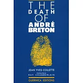 The Death of Andre Breton