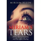 Miriam’s Tears