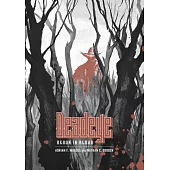 Deadeye: Begun in Blood