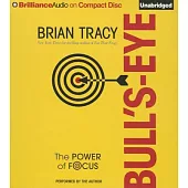 Bull’s-Eye: The Power of Focus