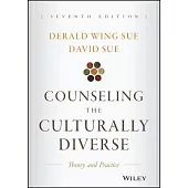 Counseling the Culturally Diverse: Theory and Practice