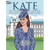 Kate the Duchess of Cambridge Royal Fashions Coloring Book