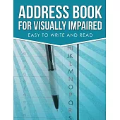 Address Book for Visually Impaired: Easy to Write and Read