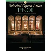 Tenor: 10 Essential Arias with Plot Notes, Ipa, Recorded Diction Lessons and Recorded Accompaniments