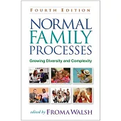 Normal Family Processes: Growing Diversity and Complexity