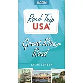 Moon Road Trip USA Great River Road