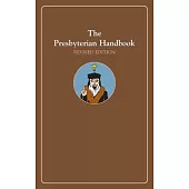 The Presbyterian Handbook