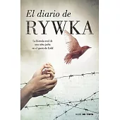 El diario de Rywka Lipszyc / The Diary of Rywka Lipszyc