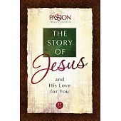 The Story of Jesus and His Love for You