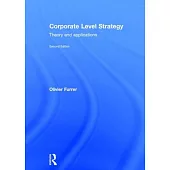 Corporate Level Strategy: Theory and Applications